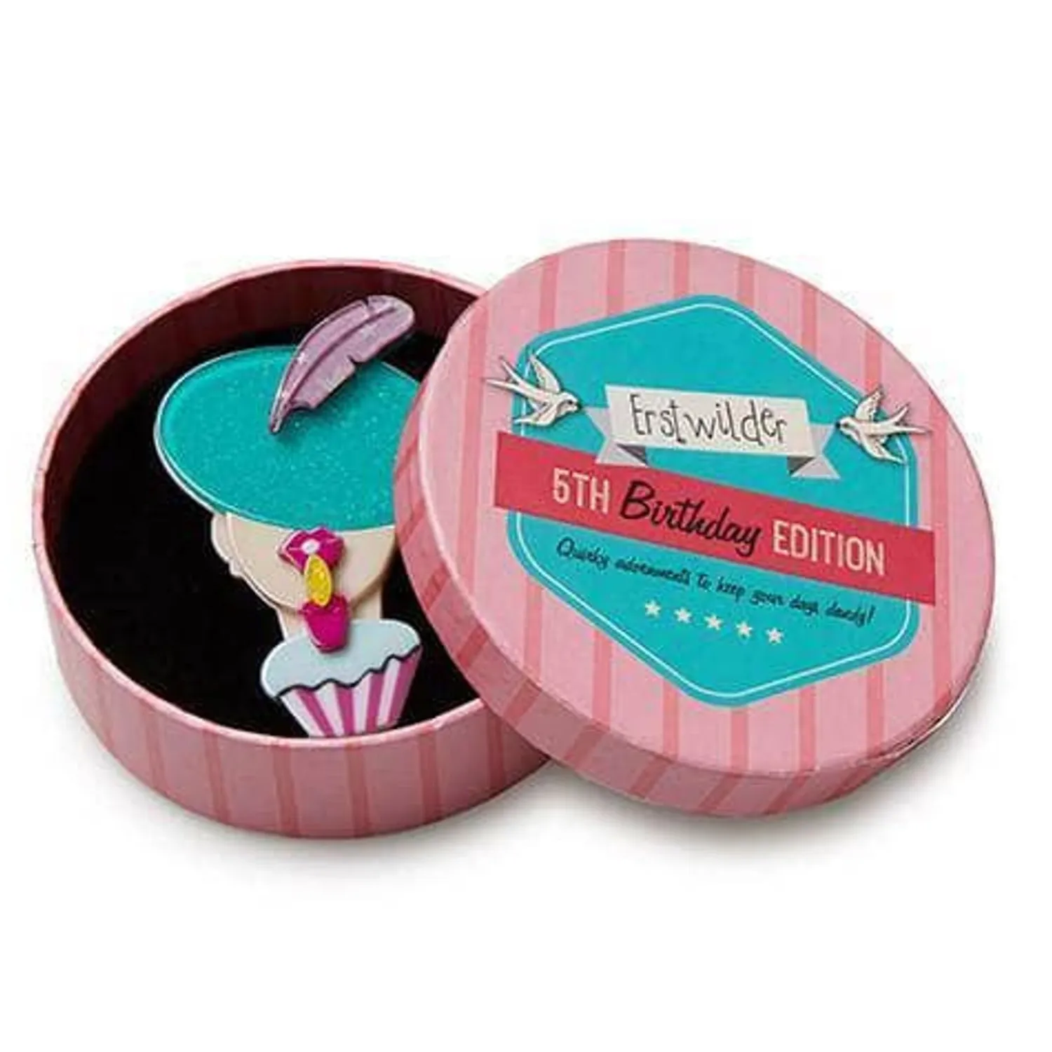 Birthday Chic Brooch^Erstwilder Best